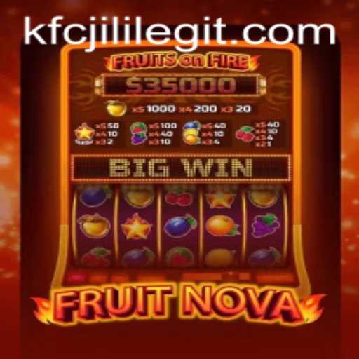 FruitNova: The Exciting New Game Revolutionizing the Digital Playground