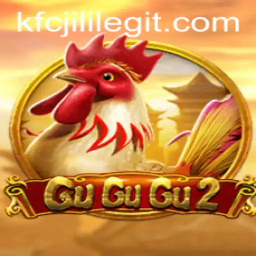 Exploring GuGuGu2: A Fascinating Game Experience with KFCJILI
