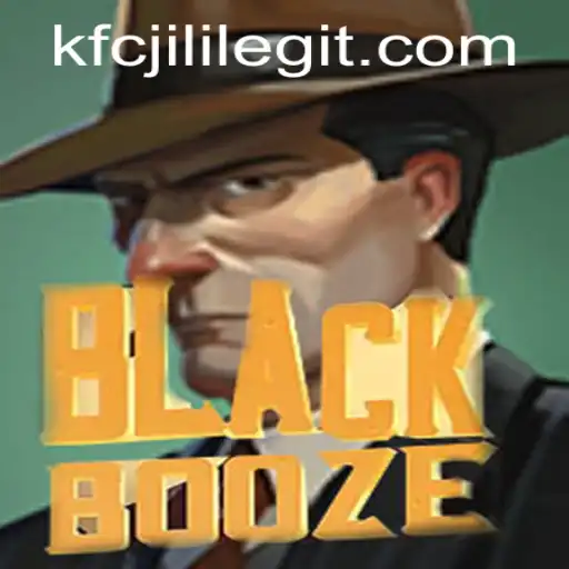 Discover the Thrills of BlackBooze: Unleashing Adventure With KFCJILI