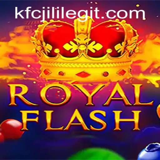 RoyalFlash: A Revolutionary Gaming Experience with KFCJILI
